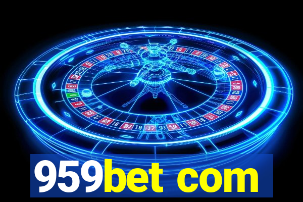 959bet com